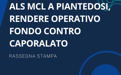 ALS MCL A PIANTEDOSI, RENDERE OPERATIVO FONDO CONTRO CAPORALATO